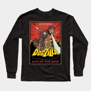 Dogzilla King of Dogs Long Sleeve T-Shirt